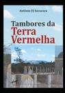 Tambores Da Terra Vermelha Tambores Da Terra Vermelha