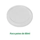 Tampa Plástica PET para Pote de Papel 80ml c/ 100 Unidades