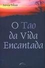 Tao Da Vida, O