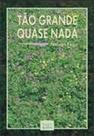 Tao grande quase nada - TOMO EDITORIAL