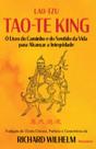 Tao-Te King: o Livro do Caminho e do Sentido da Vida para Alcançar a Integridade