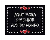 Tapete Capacho Aqui Mora O Melhor Avô Do Mundo