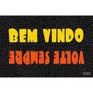 Tapete Capacho Bem Vindo, Volte Sempre 60X40 Tapete Capacho Bem Vindo, Volte Sempre 60X40