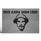 Tapete Capacho Decorativo Deus ajuda quem cedo madruga