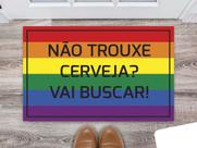 Tapete Capacho Decorativo Entrada Porta Sala Não trouxe cerveja Vá buscar Colorido Tapete Capacho Decorativo Entrada Porta Sala Não trouxe cerveja Vá buscar Colorido