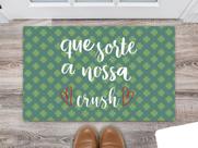 Tapete Capacho Decorativo Entrada Porta Sala Que Sorte a Nossa