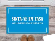 Tapete Capacho Decorativo Entrada Porta Sala Sinta-se em casa, mas lembre-se que não está Azul
