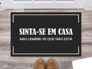 Tapete Capacho Decorativo Entrada Porta Sala Sinta-se em casa, mas lembre-se que não está Colorido