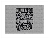 Tapete Capacho Nunca Foi Sorte Sempre Foi Deus Tapete Capacho Nunca Foi Sorte Sempre Foi Deus