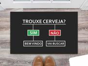 Tapete Capacho Personalizado Divertido Trouxe Cerveja Sim Benvindo