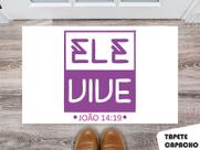 Tapete Capacho Personalizado Ele Vive Tapete Capacho Personalizado Ele Vive