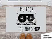 Tapete Capacho Personalizado Fita Me Toca de Novo