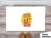 Tapete Capacho Personalizado Make Cupcakes Not War
