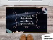 Tapete Capacho Personalizado No meio da Dificuldade Encontra-se a Oportunidade Tapete Capacho Personalizado No meio da Dificuldade Encontra-se a Oportunidade