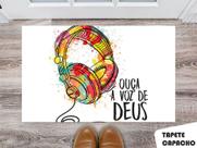 Tapete Capacho Personalizado Ouça a Voz de Deus