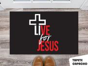 Tapete Capacho Personalizado Vivo para Jesus Tapete Capacho Personalizado Vivo para Jesus