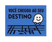 Tapete Capacho Você Chegou Ao Seu Destino Tapete Capacho Você Chegou Ao Seu Destino