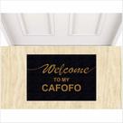 Tapete capacho welcome to my cafofo, tapete para porta de entrada. Tapete capacho welcome to my cafofo, tapete para porta de entrada.