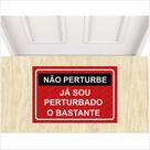 Tapete Não Perturbe Já Sou Perturbado o Bastante 60X40 cm. Tapete Não Perturbe Já Sou Perturbado o Bastante 60X40 cm.