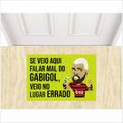 Tapete para porta, se veio falar mal do gabigol veio no lugar errado. Tapete para porta, se veio falar mal do gabigol veio no lugar errado.