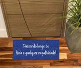 Tapete Vinil Passando Longe Da Negatividade! 70X30 Decoração