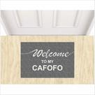 Tapete welcome to my cafofo, tapetes divertidos e temáticos Tapete welcome to my cafofo, tapetes divertidos e temáticos