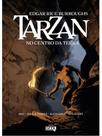 Tarzan, no centro da terra - vol. 2 - ALTA GEEK