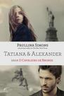 Tatiana & alexander - NOVO SECULO