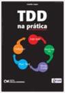 Tdd - Test Driven Development na Prática - CIENCIA MODERNA