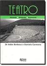 Teatro - atuando, dirigindo e ensinando Teatro - atuando, dirigindo e ensinando