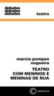 Teatro com meninos e meninas de rua