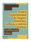 Teatro experimental do negro Teatro experimental do negro