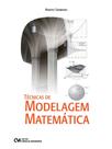 Técnicas de Modelagem Matemática Técnicas de Modelagem Matemática