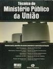 Tecnico do ministerio publico da uniao - FERREIRA