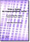 Teias e Tramas da Responsabilidade Social: o Investimento Social Empresarial na Saúde - APICURI EDITORA