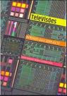TeleVisões: Reflexões para além da TV