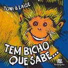 Tem bicho que sabe... - BAMBOOZINHO **
