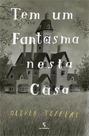 Tem Um Fantasma Nesta Casa