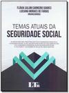 Temas Atuais da Seguridade Social - LTR