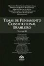 Temas de pensamento constitucional brasileiro Temas de pensamento constitucional brasileiro