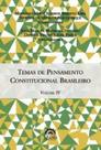 Temas de pensamento constitucional brasileiro Temas de pensamento constitucional brasileiro