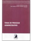 Temas de Processo Administrativo Temas de Processo Administrativo