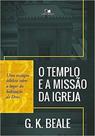Templo e a Missão Da Igreja, O - Vida Nova