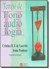 Tempo de Fonoaudiologia - Vol.2