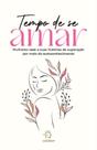 Tempo De Se Amar