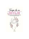 Tempo de se amar Tempo de se amar