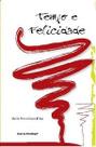 Tempo e felicidade - PEARSON CLINICAL (CASA DO PSIC