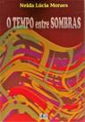 Tempo entre sombras