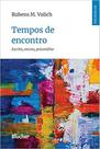 Tempos de encontro