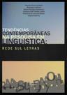 Tendências contempoâneas na pesquisa em linguistica